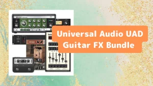 UAD Guitar FX Bundle