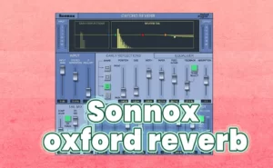 「Sonnox oxford reverb」